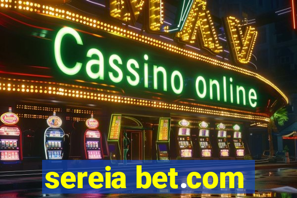 sereia bet.com